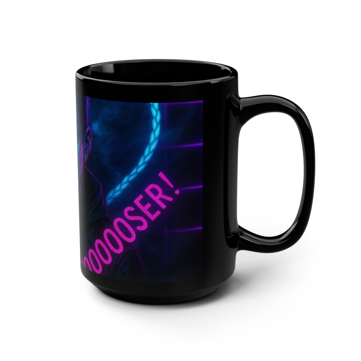 You're Such A Loooooooser - Digital Defiance Ceramic Mug 15 OZ | EFFENFINE